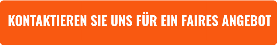 Oranger Button  mit weißer Schrift: "Kontaktieren Sie uns für ein faires Angebot"